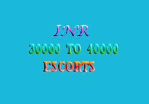 inr30000 escorts Delhi